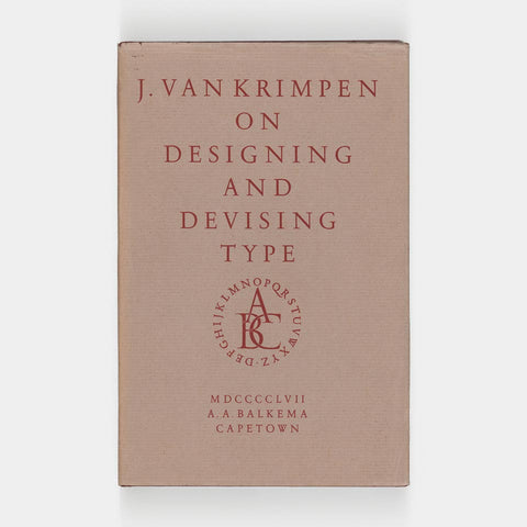 J. Van Krimpen on Designing and Devising Type