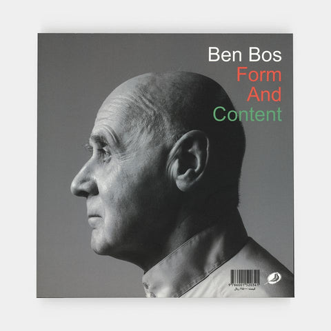 Ben Bos: Form and Content