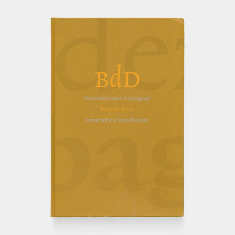Bram de Does: Typographer & Type Designer