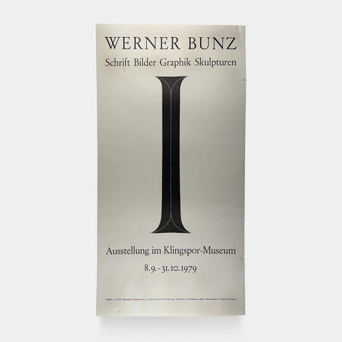 Werner Bunz: Schrift Bilder Graphik Sculpturen
