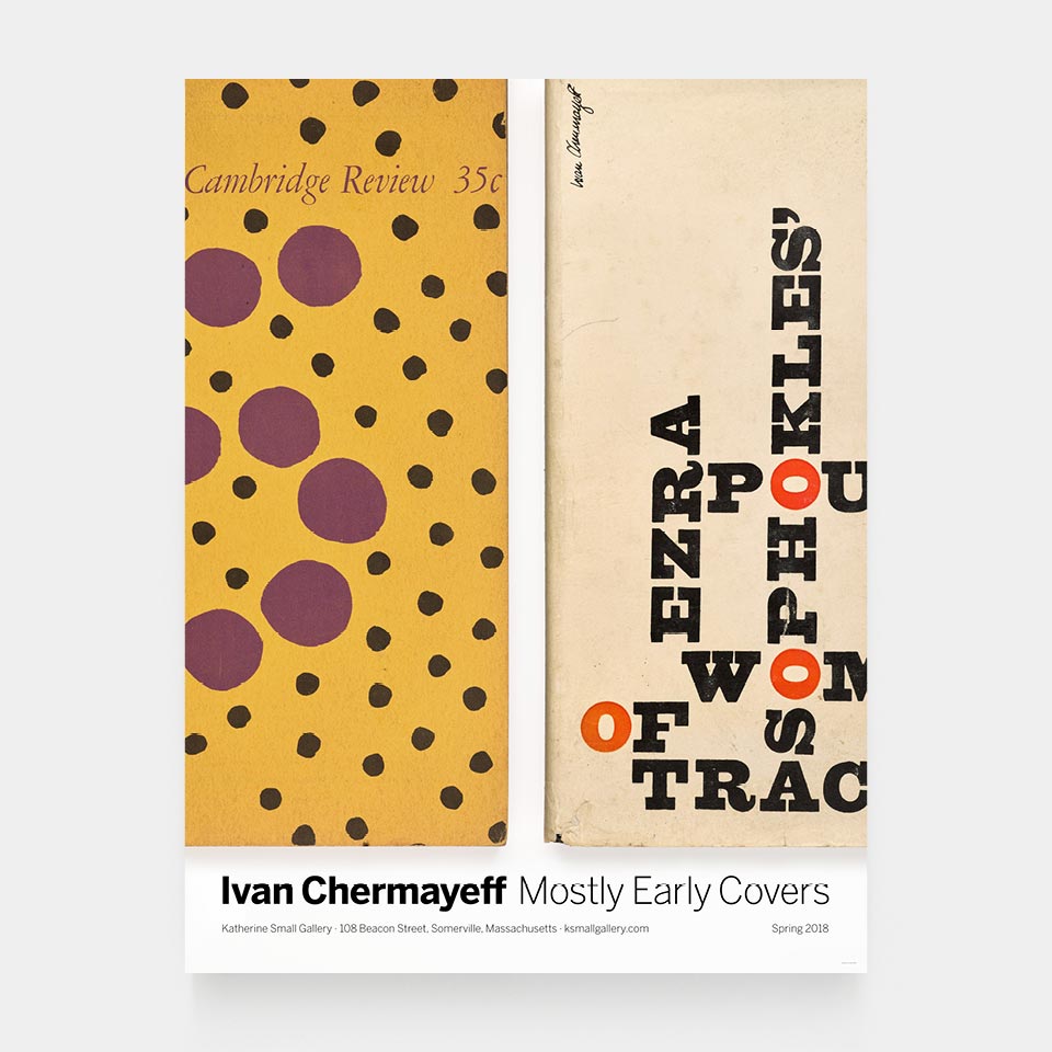 Ivan Chermayeff: Mostly Early Covers Poster – Katherine Small Gallery