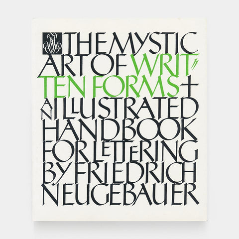 The Mystic Art of Written Forms
