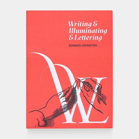 Writing & Illuminating & Lettering