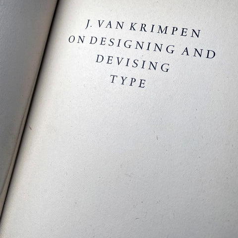J. Van Krimpen on Designing and Devising Type