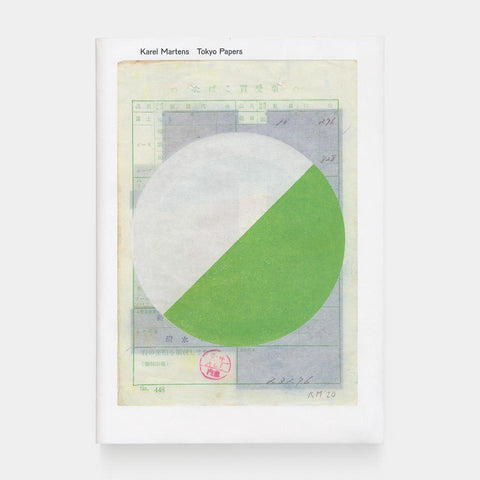 Karel Martens: Tokyo Papers