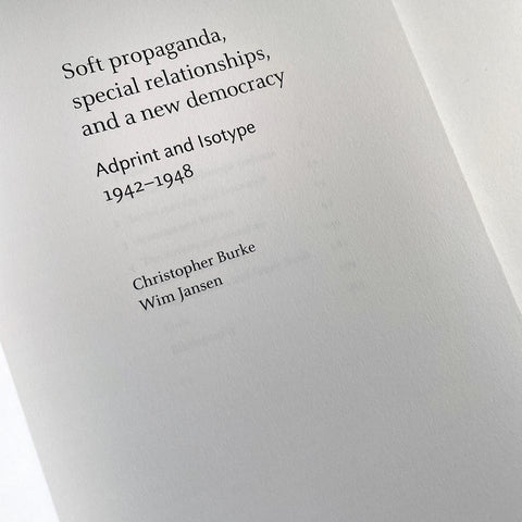 Soft Propaganda, Special Relationships and a New Democracy: Adprint and Isotype