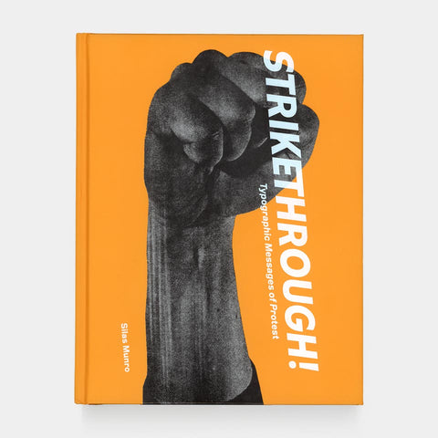 Strikethrough: Typographic Messages of Protest