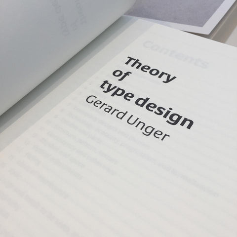 Gerard Unger: Theory of Type Design
